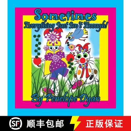 【3-4周达】Sometimes Everything Just Isn't Enough! [9781614775089]