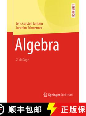 【3-4周达】Algebra (2., korr. u. erw. Aufl. 2014) (2., korr. u. erw. Aufl. 2014) (2., korr. u. erw. A... [9783642405327]