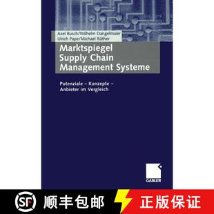【3-4周达】Marktspiegel Supply Chain Management Systeme: Potenziale -- Konzepte -- Anbieter Im Vergleich [9783409124119]