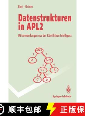 【3-4周达】Datenstrukturen in APL2 : Mit Anwendungen aus der künstlichen Intelligenz [9783540557470]