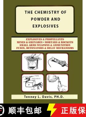 【3-4周达】The Chemistry of Powder and Explosives [9786201284524]