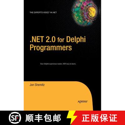 【3-4周达】.NET 2.0 for Delphi Programmers (Softcover reprint of the original 1st ed.) (Softcover rep... [9781484220108]