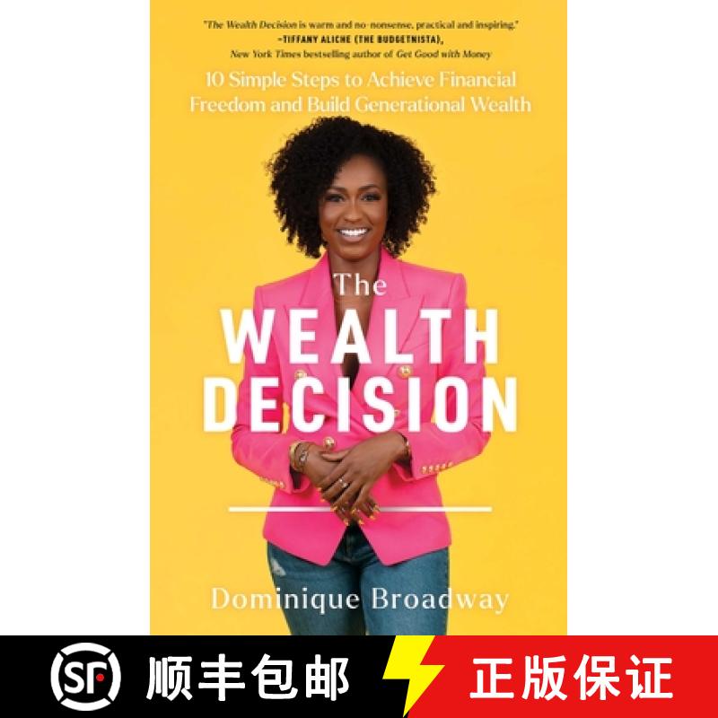 【3-4周达】The Wealth Decision: 10 Simple Steps to Achieve Financial Freedom and Build Generational W... [9781668008379]