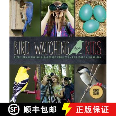 预订 Birdwatching for Kids [9781623438500]
