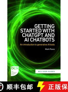 【3-4周达】Getting Started with ChatGPT and AI Chatbots : An introduction to generative AI tools [9781780176413]