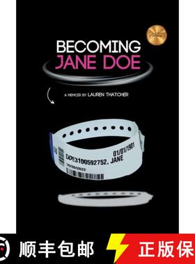 【3-4周达】Becoming Jane Doe: From Train Wreck to Recovery: the Secret Life of Being a Prisoner to My... [9798218551971]