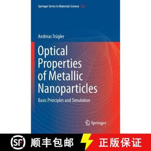 Nanoparticles Basic Simulation Optical and 4周达 9783319797304 Properties Principles Metallic