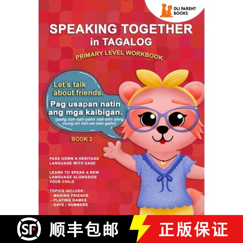 预订 Speaking Together in Tagalog: Let's Talk About Friends [9781736727348]