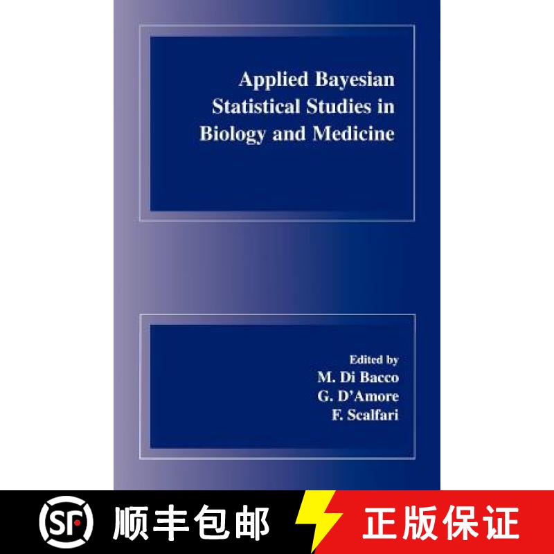 【3-4周达】Applied Bayesian Statistical Studies in Biology and Medicine [9781461379461]