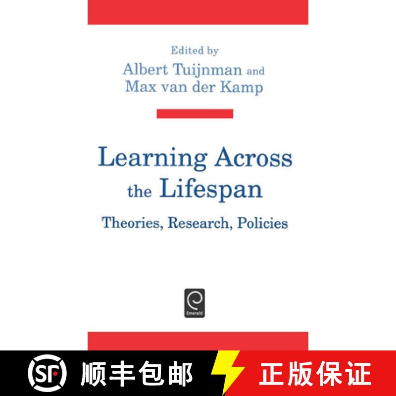 【3-4周达】Learning Across the Lifespan: Theories, Research, Policies [9780080419268]