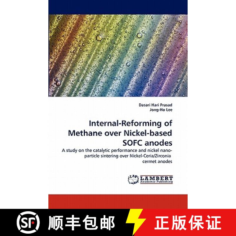 预订 Internal-Reforming of Methane Over Nickel-Based Sofc Anodes [9783844392609]