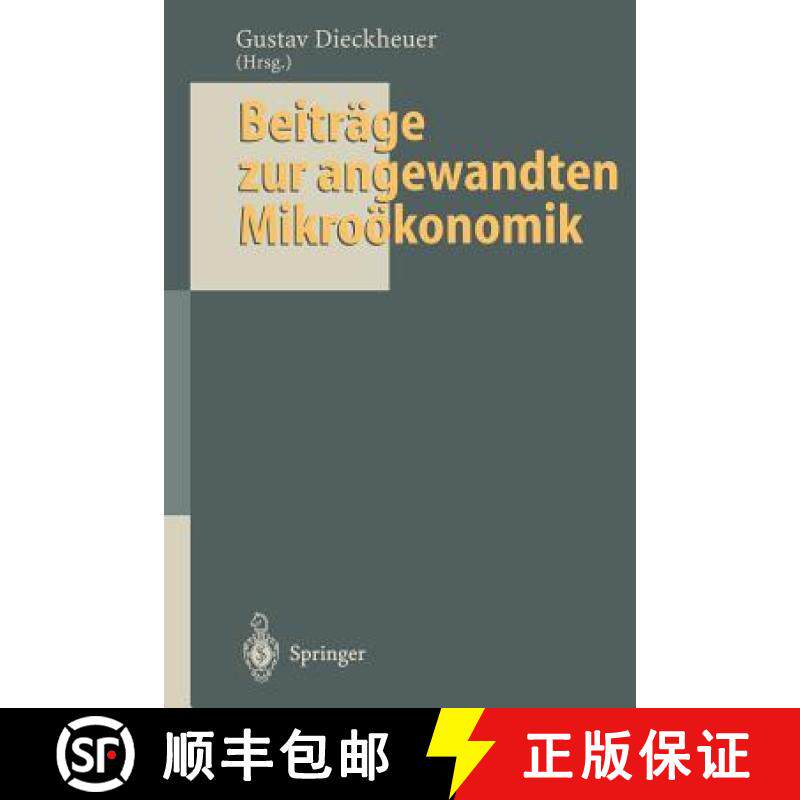 【3-4周达】Beiträge zur angewandten Mikroökonomik : Jochen Schumann zum 65. Geburtstag [9783642795107]