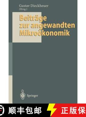 【3-4周达】Beiträge zur angewandten Mikroökonomik : Jochen Schumann zum 65. Geburtstag [9783642795107]