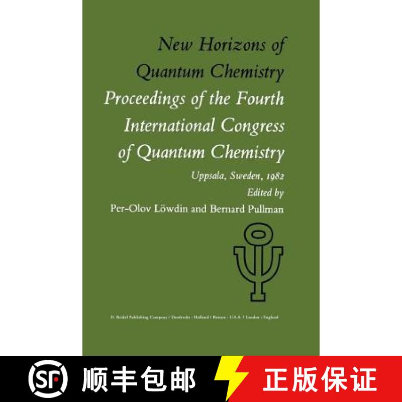 【3-4周达】New Horizons of Quantum Chemistry : Proceedings of the Fourth International Congress of Qu... [9789400979529]