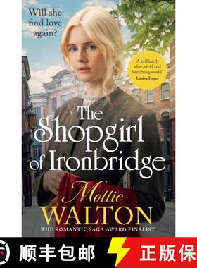 【3-4周达】Shopgirl of Ironbridge: A dramatic and heartwarming Victorian saga [9781802798265]