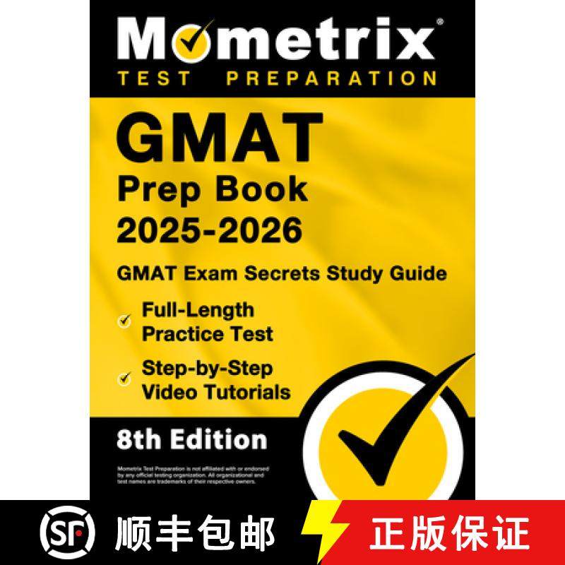 预订 GMAT Prep Book 2025-2026 - GMAT Exam Secrets Study Guide, Full-Length Practice Test, Step-By-Ste... [9781516727469]