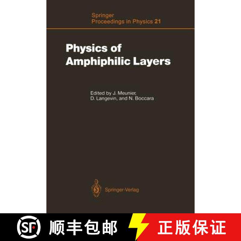 【3-4周达】Physics of Amphiphilic Layers : Proceedings of the Workshop, Les Houches, France February ... [9783642832048]