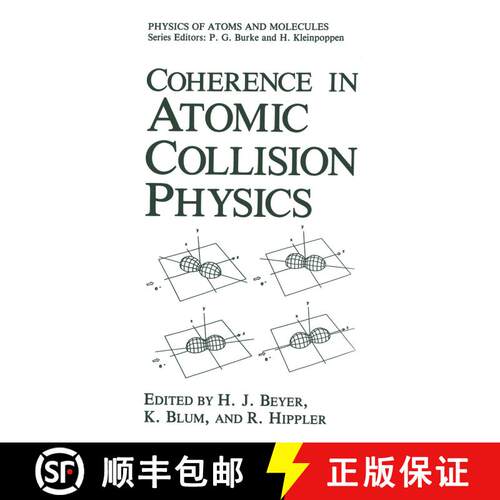 【3-4周达】精装 Coherence in Atomic Collision Physics: For Hans Kleinpoppen on His Sixtieth Birthday [9780306428425]