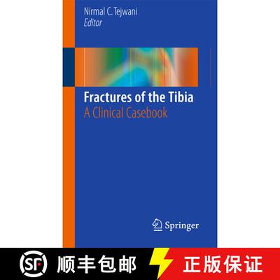 【3-4周达】Fractures of the Tibia: A Clinical Casebook [9783319217734]