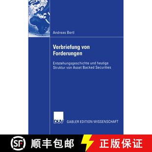 【3-4周达】Verbriefung von Forderungen : Entstehungsgeschichte und heutige Struktur von Asset Backed ... [9783824481798]