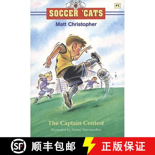【3-4周达】Soccer 'Cats: The Captain Contest: The Captain Contest [9780316135740]