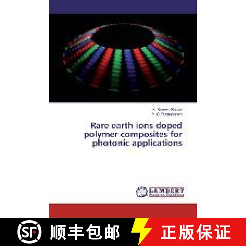 预订 Rare earth ions doped polymer composites for photonic applications [9783330028159]
