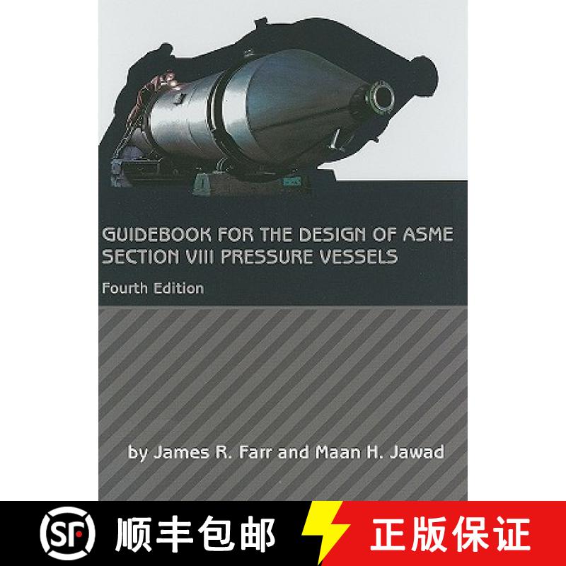 【3-4周达】Guidebook for the Design of ASME Section VIII Pressure Vessels [9780791859520]