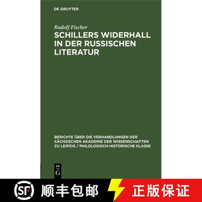 【3-4周达】Schillers Widerhall in der russischen Literatur [9783112482872]