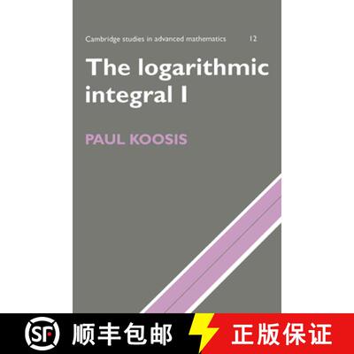 预订 The Logarithmic Integral: Volume 1 [9780521596725]