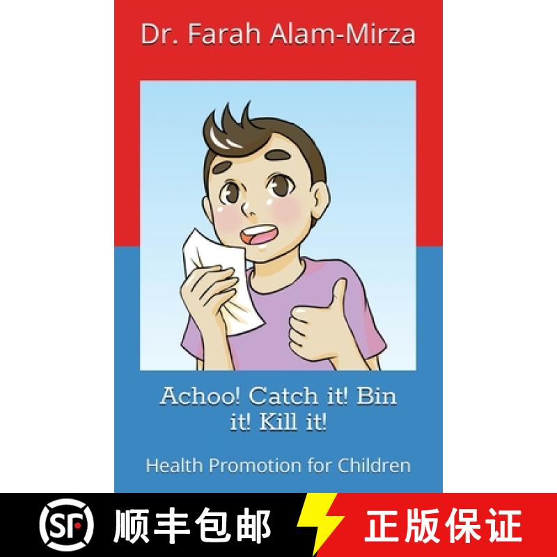 【3-4周达】Achoo! Catch it! Bin it! Kill it! [9781916761445]