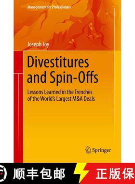 【3-4周达】Divestitures and Spin-Offs : Lessons Learned in the Trenches of the World's Largest M&A De... [9781493976614]