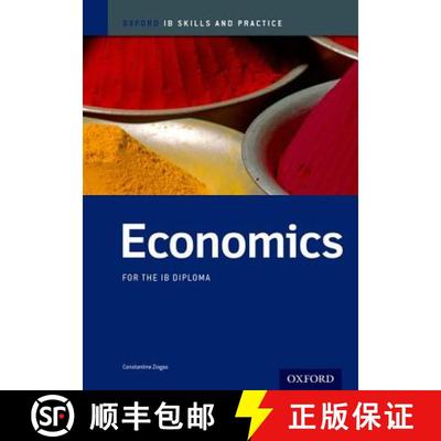 IB Economics: Skills and Practice: For the IB diploma (International Baccalaureate) [9780198389996]