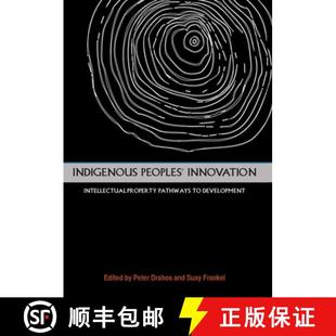 9781921862779 Indigenous Intellectual Property Innovation 4周达 Peoples Development Pathways