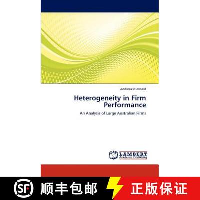 预订 Heterogeneity in Firm Performance [9783845477077]