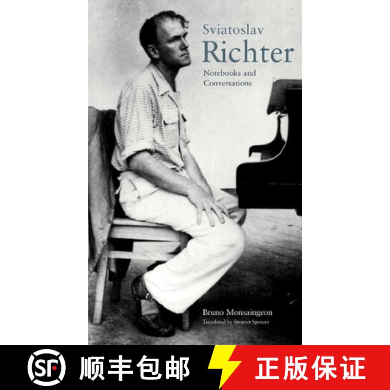【3-4周达】Sviatoslav Richter: Notebooks and Conversations [9780691095493]