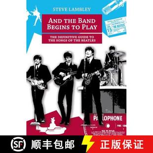 the And 9789491868016 Songs Band 4周达 Definitive Play. Begins Beatles Guide