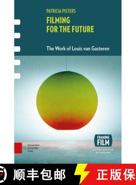 【3-4周达】Filming for the Future: The Work of Louis van Gasteren [With DVD] [9789462982383]