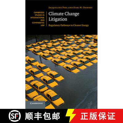 【3-4周达】Climate Change Litigation: Regulatory Pathways to Cleaner Energy - Climate Change Litigati... [9781316641071]
