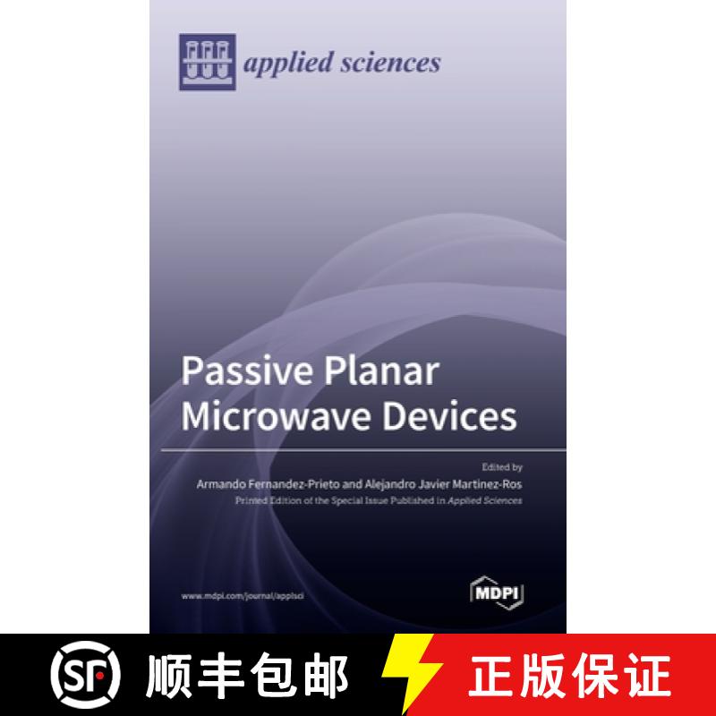 【2-3周达】Passive Planar Microwave Devices [9783036544953]
