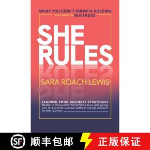 【3-4周达】She Rules: What You Didn't Know Is Holding You Back in Business [9781777903602]