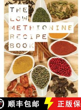 预订 The Low Methionine Recipe Book: Find out how a diet low in methionine could change your life wit... [9780993633423]