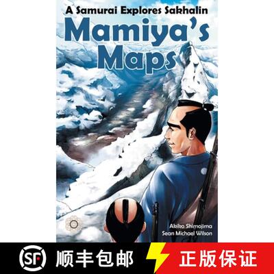 【3-4周达】Mamiya's Maps: A Samurai Explores Sakhalin [9789916413081]
