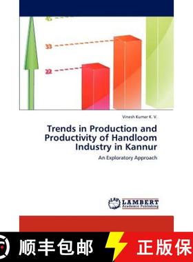 预订 Trends in Production and Productivity of Handloom Industry in Kannur [9783845442181]