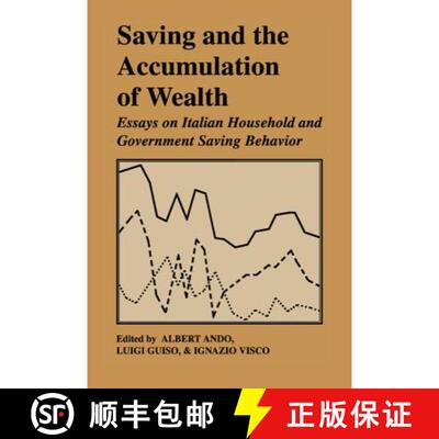 【3-4周达】Saving and the Accumulation of Wealth: Essays on Italian Household and Government Saving B... [9780521452083]