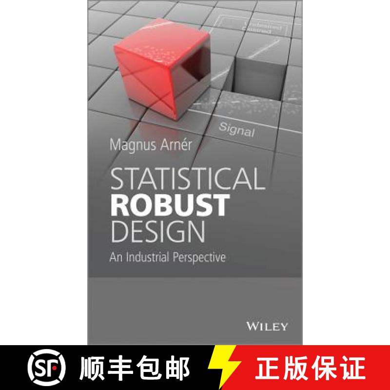 【3-4周达】Statistical Robust Design - An Industrial Perspective [Wiley统计学] [9781118625033]