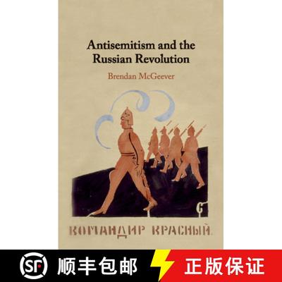 【3-4周达】Antisemitism and the Russian Revolution [9781316647165]