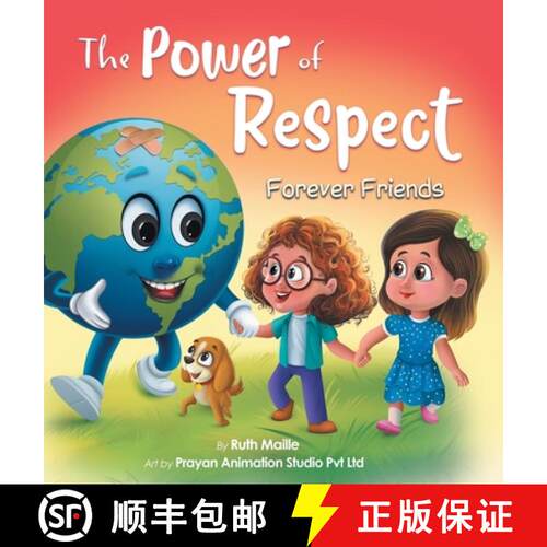 【3-4周达】精装 The Power of Respect - : A Children's Picture Book About Boundaries and Social Emotio... [9781955299152]