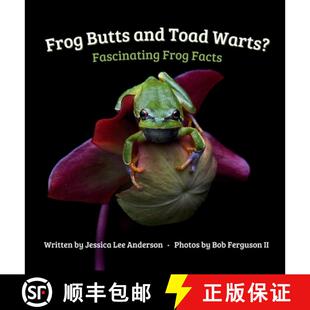 【3-4周达】Frog Butts and Toad Warts? Fascinating Frog Facts [9781964078137]