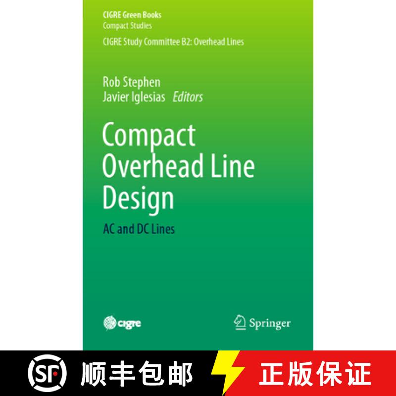 【3-4周达】Compact Overhead Line Design: AC and DC Lines [9783031445262]
