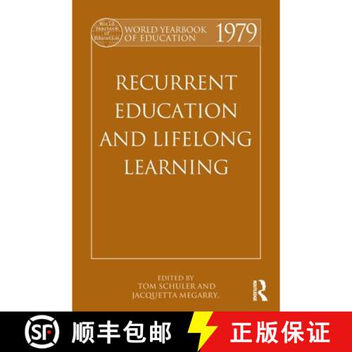 【3-4周达】World Yearbook of Education 1979: Recurrent Education and Lifelong Learning [9780415502351]